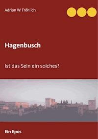 Hagenbusch - Adrian W. Fröhlich - E-Book