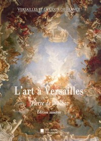 L'art à Versailles - Pierre de Nolhac - E-Book