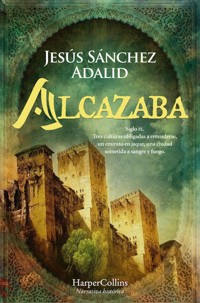 Alcazaba - Jesús Sánchez Adalid - E-Book