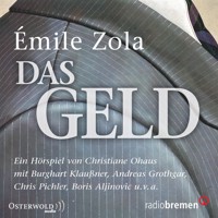 Das Geld - Émile Zola - Hörbuch