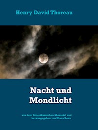 Nacht und Mondlicht - Klaus Bonn - E-Book