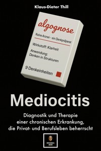 Mediocitis - Klaus-Dieter Thill - E-Book