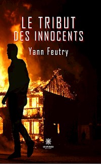 Le Tribut des Innocents - Yann Feutry - E-Book