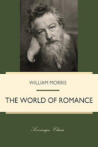 The World of Romance - William Morris - E-Book