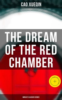 The Dream of the Red Chamber (World's Classics Series) - Xueqin Cao - E-Book