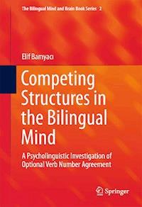 Competing Structures in the Bilingual Mind - Elif Bamyacı - E-Book