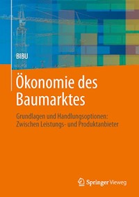 Ökonomie des Baumarktes -  - E-Book