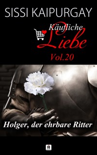 Käufliche Liebe 20 - Sissi Kaipurgay - E-Book