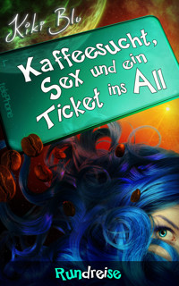 Rundreise - Kiki Blu - E-Book