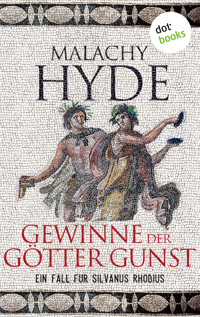 Gewinne der Götter Gunst - Malachy Hyde - E-Book