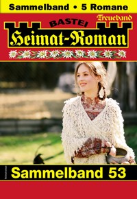 Heimat-Roman Treueband 53 - Sissi Merz - E-Book
