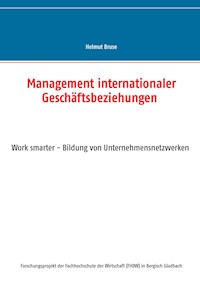 Management internationaler Geschäftsbeziehungen - Helmut Bruse - E-Book