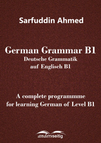German Grammar B1 - Sarfuddin Ahmed - E-Book