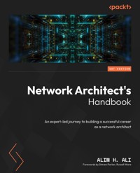 Network Architect's Handbook - Alim H. Ali - E-Book
