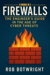 Firewalls - Rob Botwright - E-Book