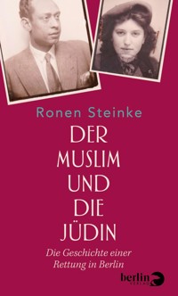 Der Muslim und die Jüdin - Ronen Steinke - E-Book
