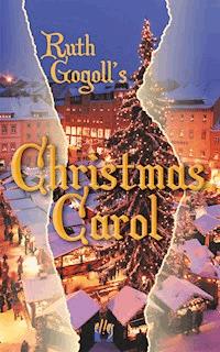 Ruth Gogoll's Christmas Carol - Ruth Gogoll - E-Book