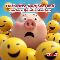 Flachwitze, Dadjokes und andere Peinlichkeiten, Vol. 1 - Der Spassdigga - Hörbuch