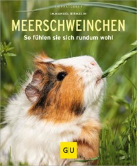 Meerschweinchen - Immanuel Birmelin - E-Book