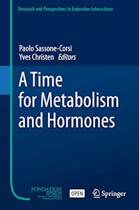 A Time for Metabolism and Hormones -  - kostenlos E-Book
