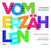 Vom Erzählen - Hermann Bausinger - Hörbuch