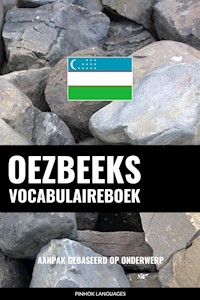 Oezbeeks Vocabulaireboek - Pinhok Languages - E-Book