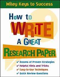 How to Write a Great Research Paper - - E-Book