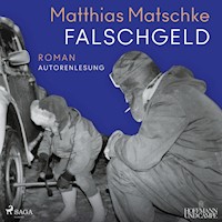 Falschgeld - Matthias Matschke - Hörbuch