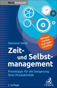 Zeit- und Selbstmanagement - Hartmut Sieck - E-Book