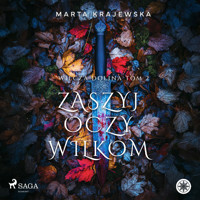 Zaszyj oczy wilkom - Marta Krajewska - Hörbuch