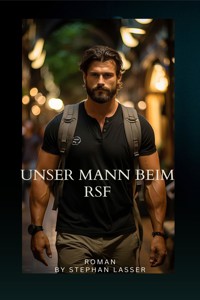 Unser Mann beim RSF - Stephan Lasser - E-Book