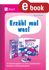 Erzähl mal was - Claus Claussen - E-Book