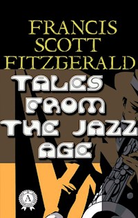 Tales From the Jazz Age - Francis Scott Fitzgerald - E-Book