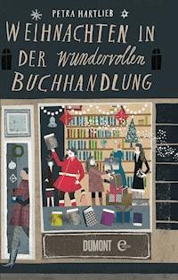 Weihnachten in der wundervollen Buchhandlung - Petra Hartlieb - E-Book