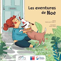 Las aventuras de Noé - María José Chible - E-Book
