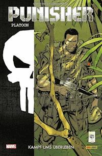 Punisher: Plattoon - Kampf ums Überleben - Garth Ennis - E-Book