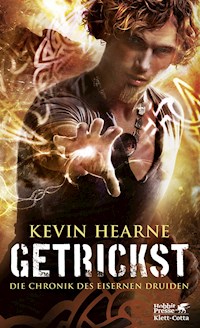 Getrickst - Kevin Hearne - E-Book + Hörbuch
