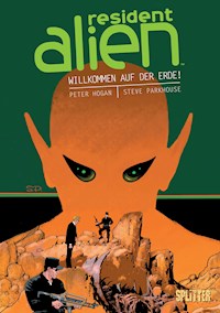 Resident Alien. Band 1 - Peter Hogan - E-Book