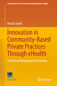 Innovation in Community-Based Private Practices Through eHealth - Nicola Cobelli - E-Book