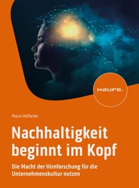Nachhaltigkeit beginnt im Kopf - Maria Hoffacker - E-Book