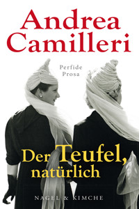 Der Teufel, natürlich - Andrea Camilleri - E-Book