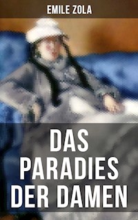Das Paradies der Damen - Émile Zola - E-Book