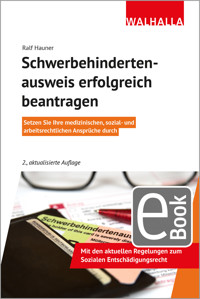 Schwerbehindertenausweis erfolgreich beantragen - Ralf Hauner - E-Book