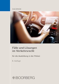Fälle und Lösungen im Verkehrsrecht - Robert Daubner - E-Book