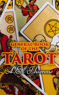 General Book of the Tarot - A. E. Thierens - E-Book