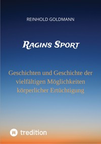 Ragins Sport - Reinhold Goldmann - E-Book