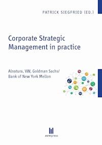 Corporate Strategic Management in practice - - E-Book