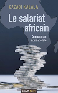Le salariat africain - Kazadi Kalala - E-Book