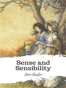 Sense and Sensibility - Jane Austen. - E-Book