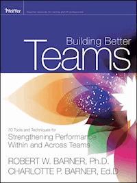 Building Better Teams - Robert Barner - E-Book